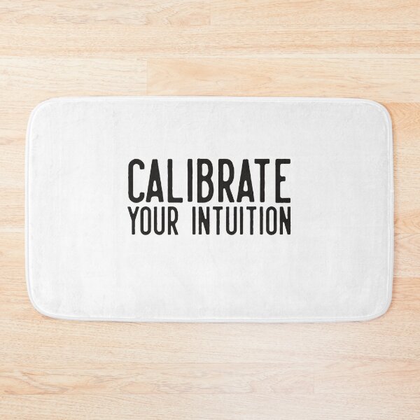 Item preview, Calibrate your Intuition designed and sold by Gritz - Photographer, AI Artist.
