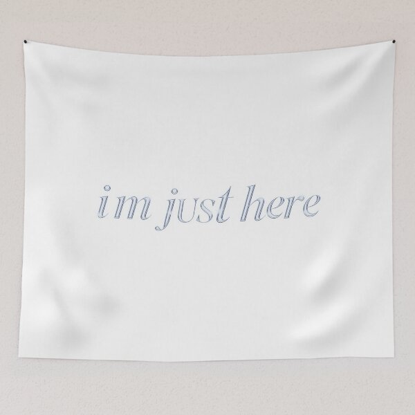 Item preview, I’M LITERALLY JUST HERE designed and sold by RominEmpire.