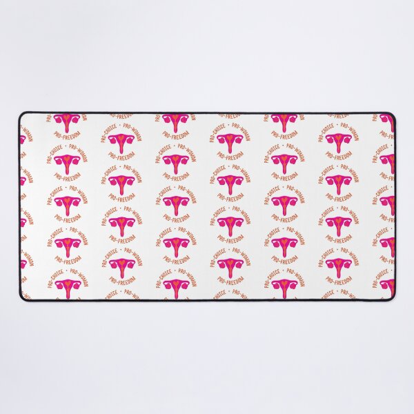 Item preview, PRO CHOICE PRO WOMAN PRO FREEDOM designed and sold by Passionately Lazy.