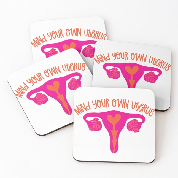 Item preview, MIND YOUR OWN UTERUS designed and sold by Passionately Lazy.