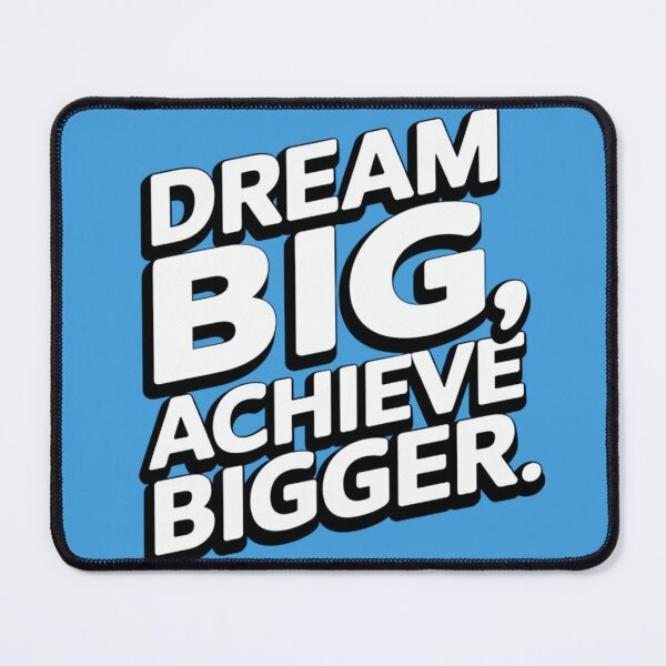 Item preview, Dream Big, Achieve Bigger - Motivational Typography Design designed and sold by ArtSeeker01.