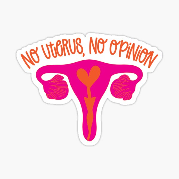 Item preview, NO UTERUS, NO OPINION designed and sold by Passionately Lazy.