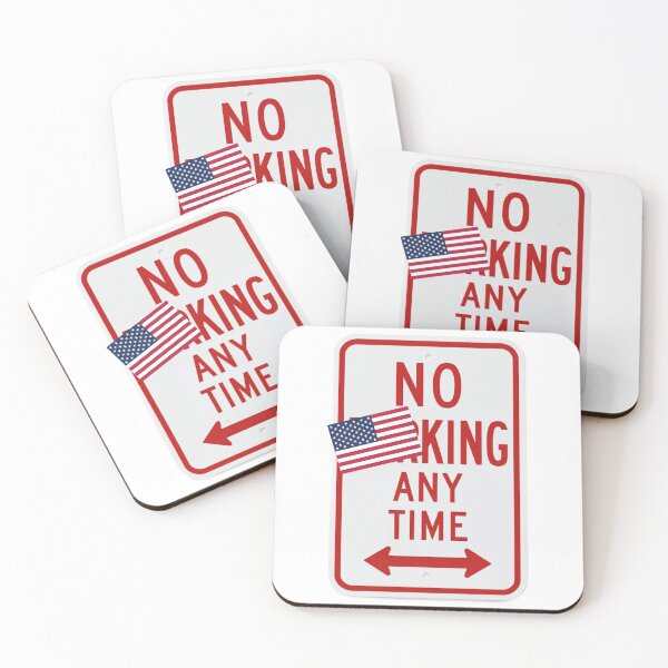 Item preview, No King Any Time Satirical No Parking Sign Democracy  designed and sold by The Junto Shop.