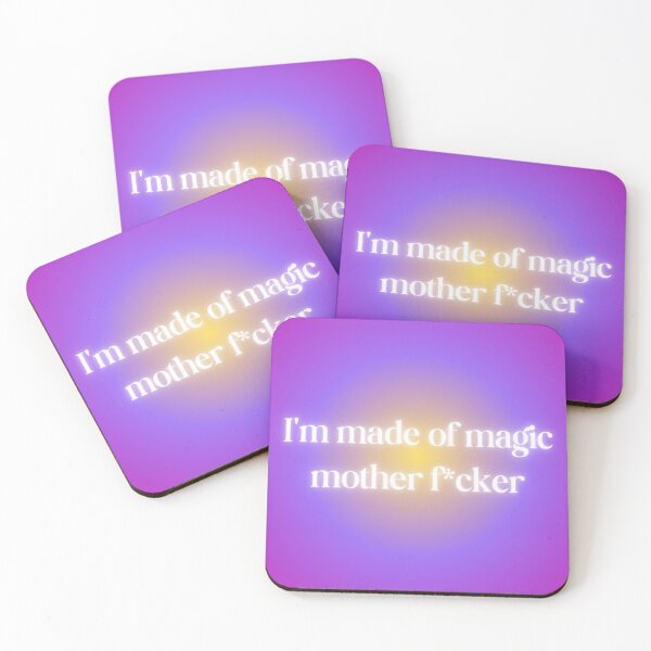 Item preview, I'm made of magic Motherfucker designed and sold by melisa11hernand.