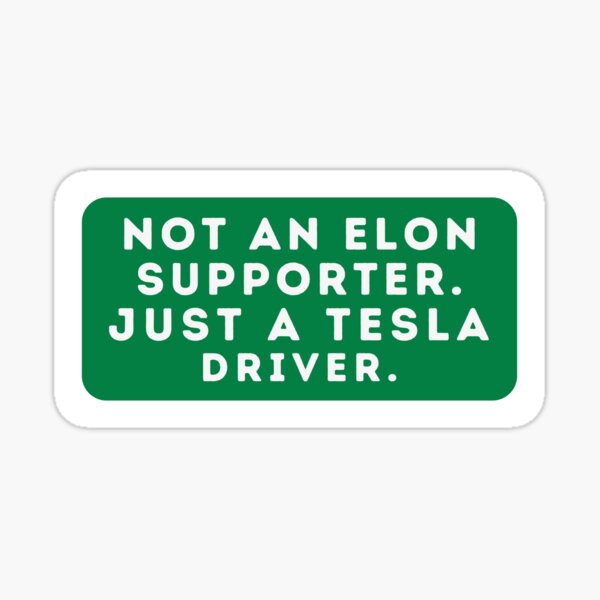 Artikel-Vorschau von Anti Elon Musk Tesla Stoßstange, designt und verkauft von hoverdesign.