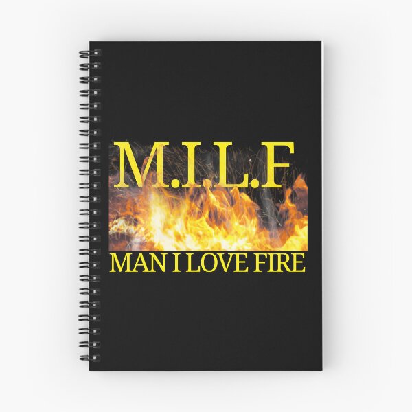 Item preview, Man I Love Fire designed and sold by aurora-borealis.
