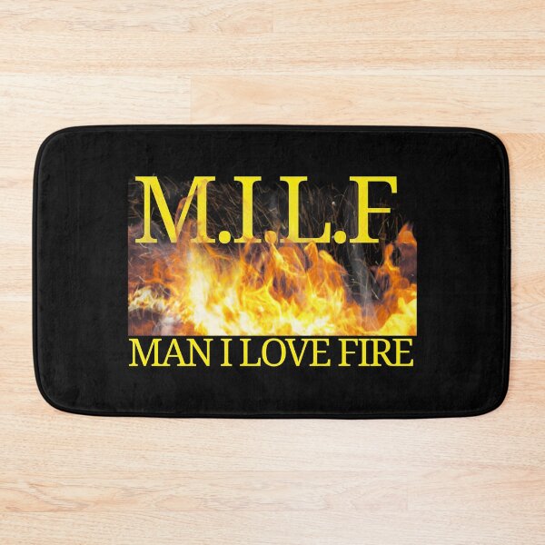 Item preview, Man I Love Fire designed and sold by aurora-borealis.
