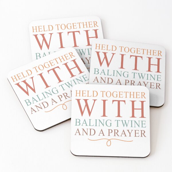 Item preview, Held Together with Baling Twine and a Prayer - Farmer Pray Funny designed and sold by tcvnguyen.