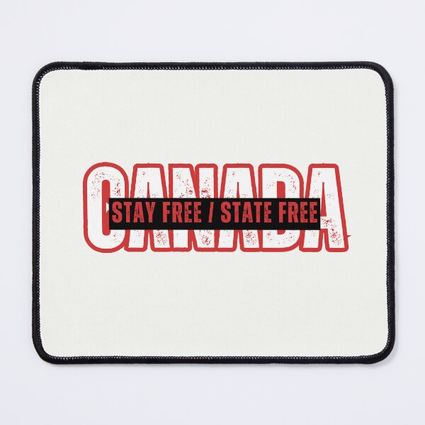 Item preview, Canada - Stay Free - State Free designed and sold by LifestyleLegacy.