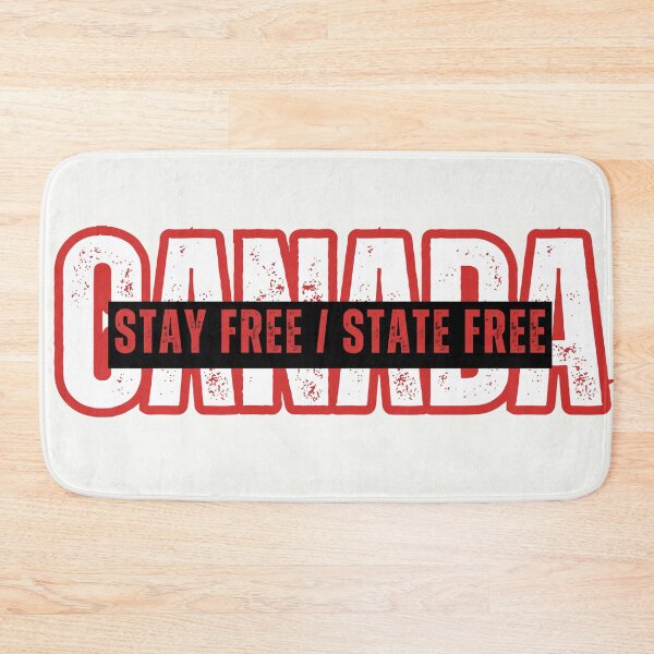 Item preview, Canada - Stay Free - State Free designed and sold by LifestyleLegacy.