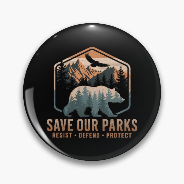 Item preview, Save Our Parks Resist National Park Protect designed and sold by GrulkeNedrow.