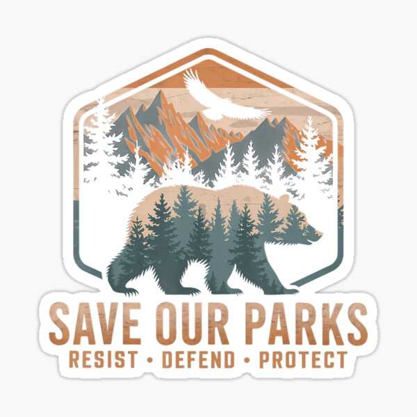Item preview, Save Our Parks Resist National Park Protect designed and sold by GrulkeNedrow.