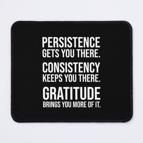 Item preview, Persistence Consistency Gratitude – Motivational designed and sold by chantastical.