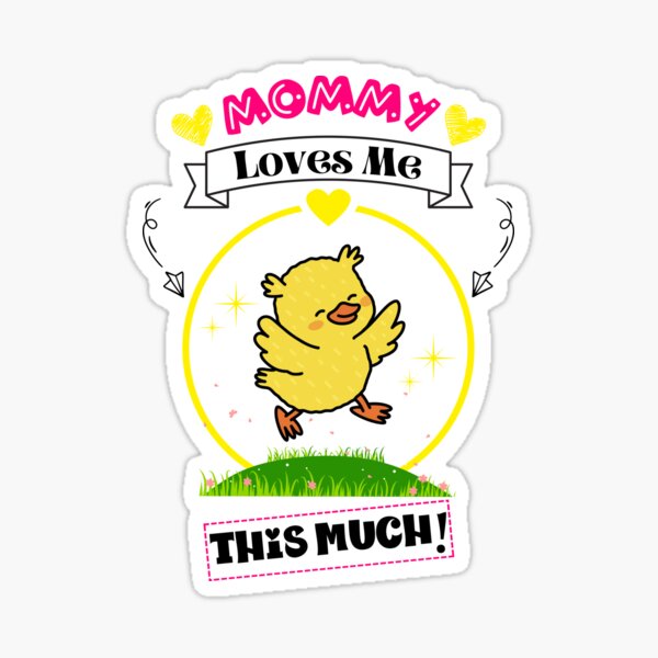 Item preview, Mommy Loves Me This Much - Cute Design designed and sold by marinapowerdesigns.