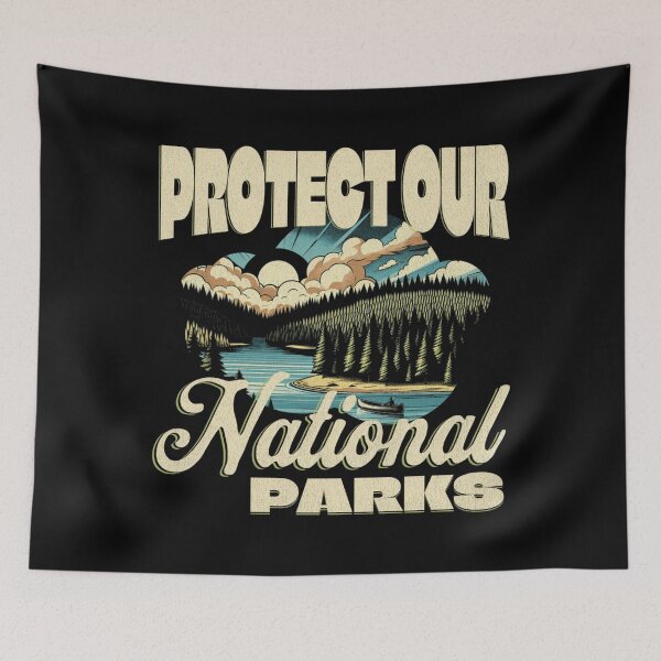 Item preview, Protect Our National Parks US designed and sold by GrulkeNedrow.