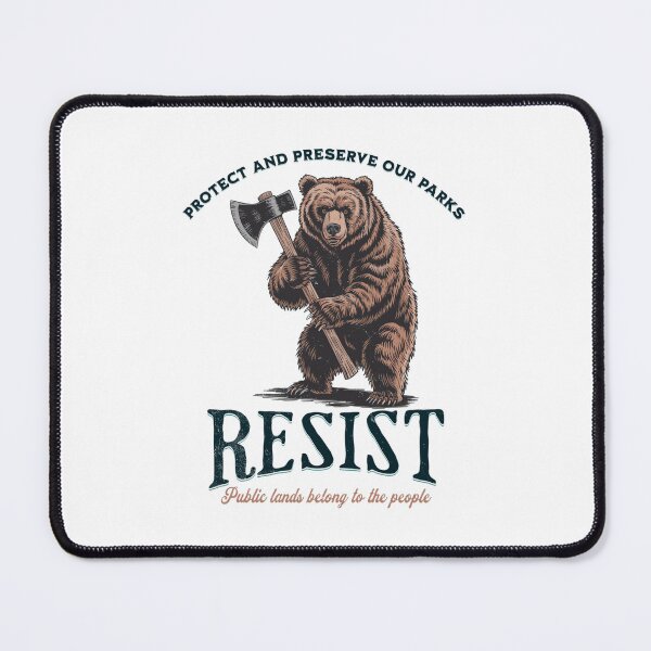 Item preview, Protect Our National Parks designed and sold by GrulkeNedrow.
