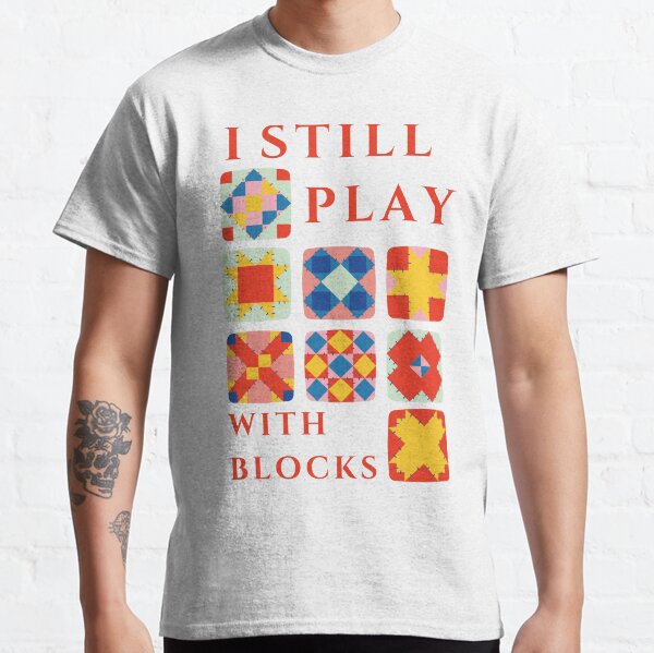 Item preview, I Still Play With Blocks Quilt Funny Quilting  designed and sold by Wiss2Arts.