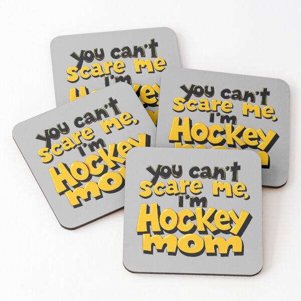 Item preview, You Can’t Scare Me, I'm Hockey Mom designed and sold by Itsheartshop.