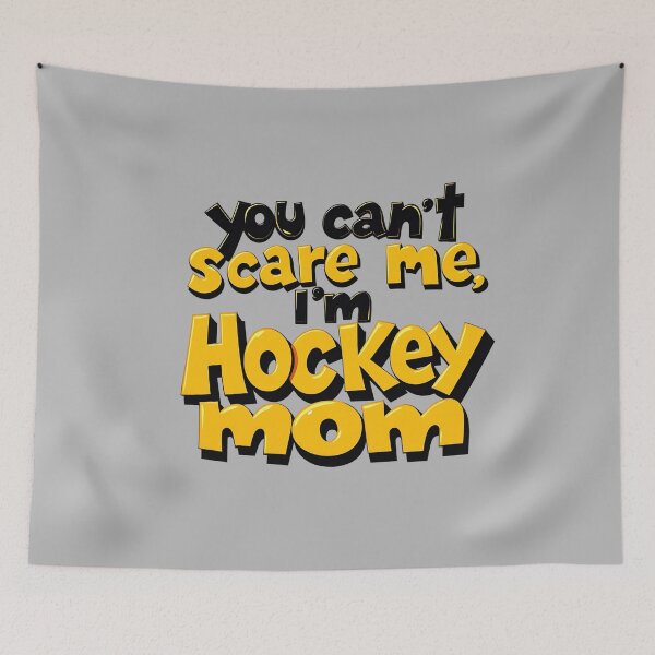 Item preview, You Can’t Scare Me, I'm Hockey Mom designed and sold by Itsheartshop.