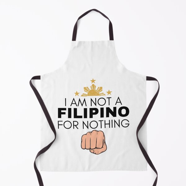 Item preview, I Am Not Filipino For Nothing - Duterte Filipino Pride Design designed and sold by Promise7Land.