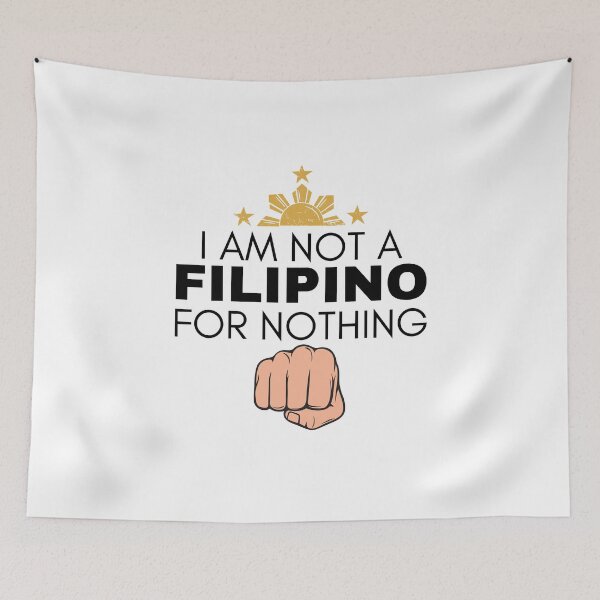 Item preview, I Am Not Filipino For Nothing - Duterte Filipino Pride Design designed and sold by Promise7Land.