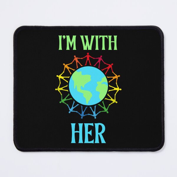 Item preview, I'm with Her Earth Day Awareness designed and sold by 87-Aesthetics.