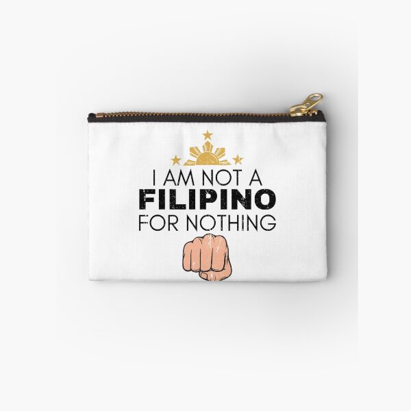 Item preview, I Am Not Filipino For Nothing - Duterte Filipino Pride Design designed and sold by Promise7Land.