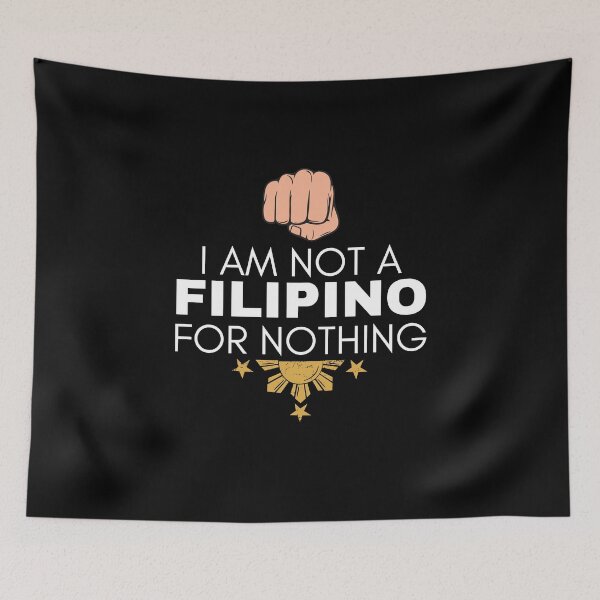 Item preview, I Am Not Filipino For Nothing - Duterte Filipino Pride Design designed and sold by Promise7Land.
