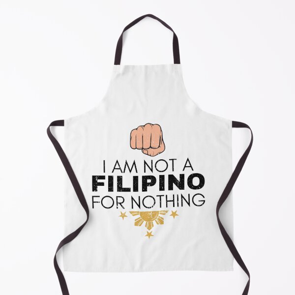 Item preview, I Am Not Filipino For Nothing - Duterte Filipino Pride Design designed and sold by Promise7Land.