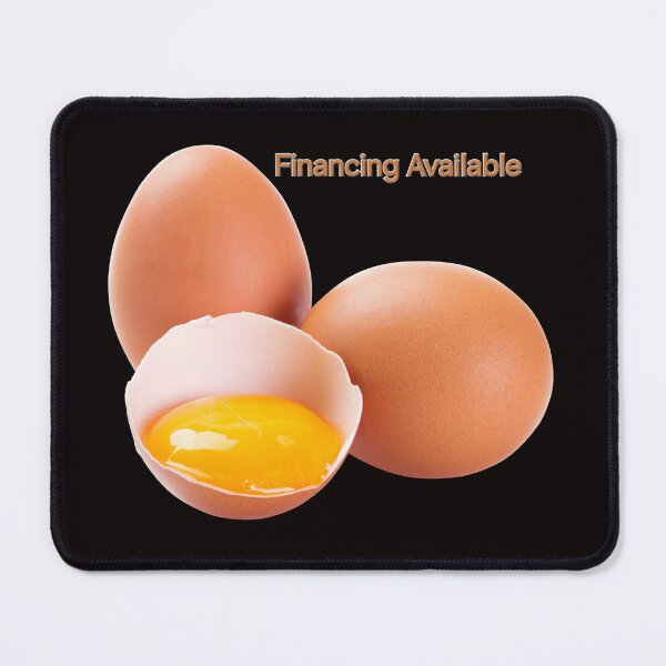 Item preview, Eggs are Expensive...Financing Available designed and sold by dontcryimhere.