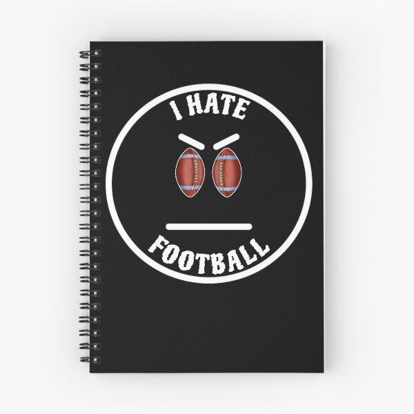 Item preview, I Hate Football Funny Dislike of Sports designed and sold by SylviaSmiles.
