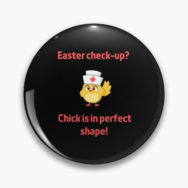 Item preview, Easter check-up? Chick is in perfect shape! Funny Gift For A Doctor  designed and sold by made4noise.