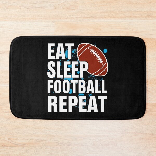 Item preview, Eat, Sleep, Football Repeat Our Favorite Sports Lifestyle designed and sold by GabrieSketcham.