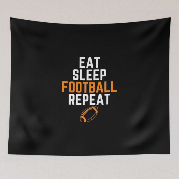 Item preview, Eat, Sleep, Football, Repeat designed and sold by GabrieSketcham.