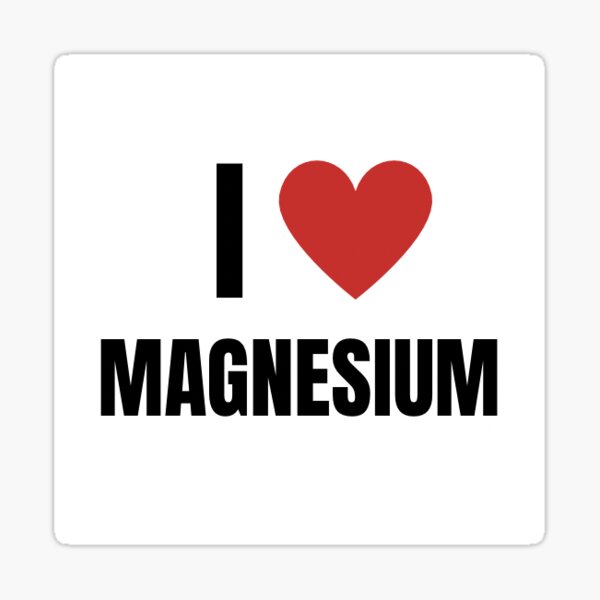 Item preview, I heart love magnesium funny health and wellness graphic  designed and sold by MatchaMariposa.