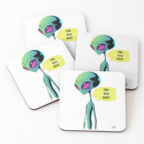 Item preview, Alien confesses Tom was right designed and sold by Smileyt-shirt.
