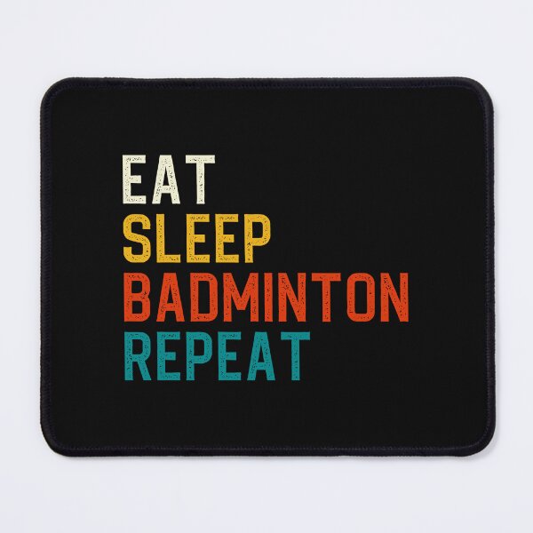 Item preview, Eat Sleep Badminton Repeat designed and sold by allistermariam.