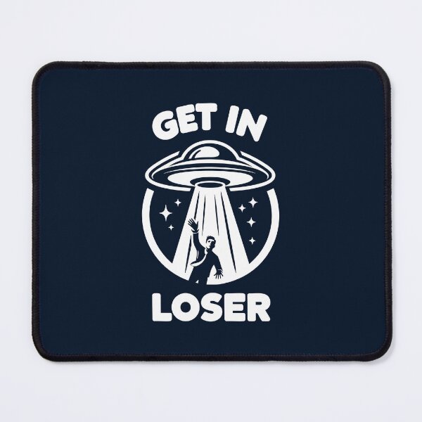 Item preview, Get in Loser designed and sold by ArtFactoryAI.