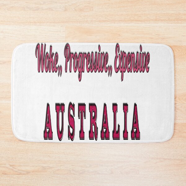 Item preview, Woke, Progressive, Expensive Australia designed and sold by Huskyyy Designs.