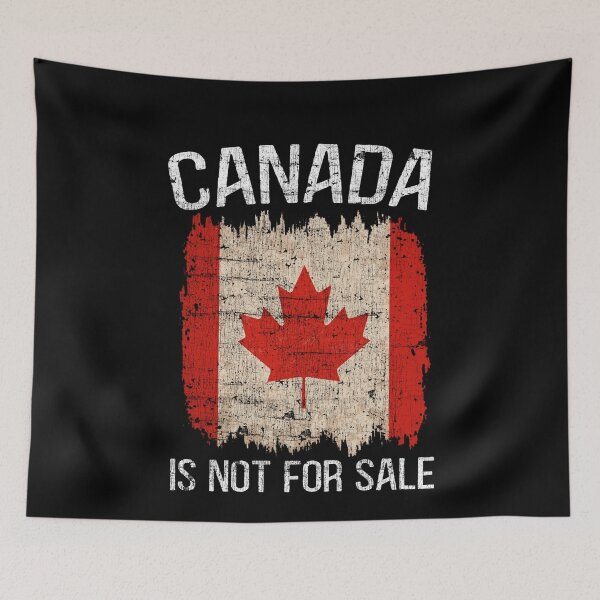 Item preview, Canada Is Not for Sale  – Stand for Canadian Sovereignty" designed and sold by Dolphin Graphic.