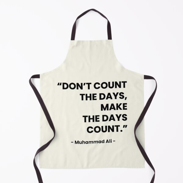 Item preview, "Make the Days Count" Muhammad Ali Quote designed and sold by Doodle Whimsy.