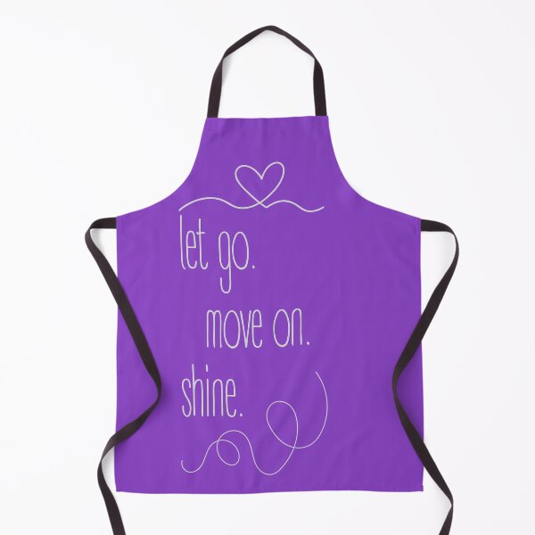 Item preview, Let go. Move on. Shine. Minimalist design with a strong message. designed and sold by Valudity.
