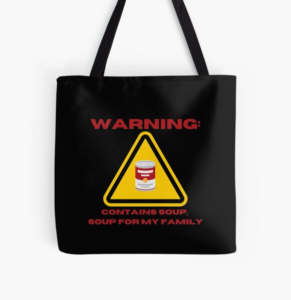 Item preview, Warning: Contains Soup, Soup for My Family designed and sold by Starhead-Studio.