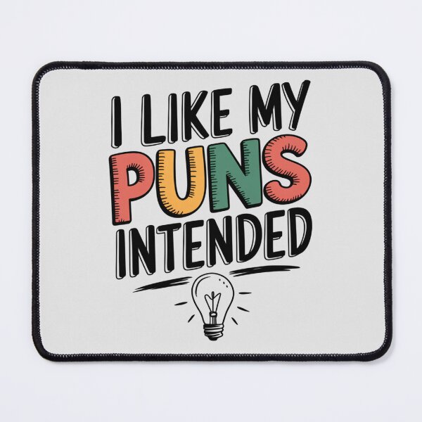 Item preview, I like my puns intended designed and sold by Yallwofunart.