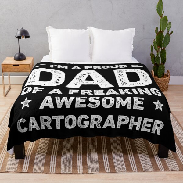 Item preview, Proud Dad Of A Freaking Awesome Cartographer Funny Cartographer designed and sold by RareBunny.
