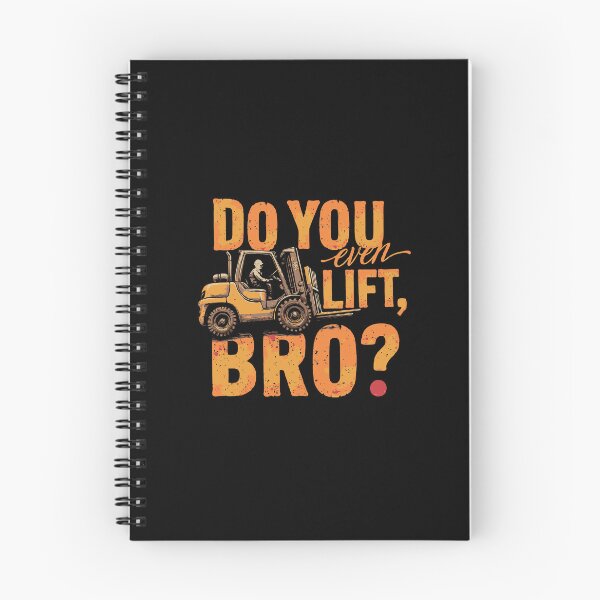 Item preview, Do You Even Lift, Bro - Forklift Operator Pun Forklift Humor designed and sold by TeesYouWant.
