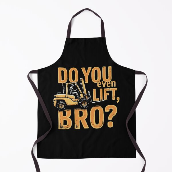 Item preview, Do You Even Lift, Bro? Forklift Humour designed and sold by TeesYouWant.