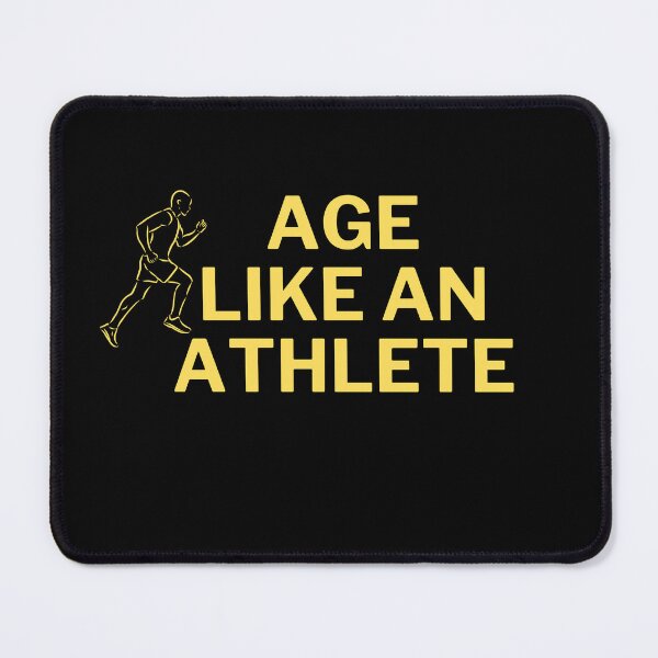 Item preview, Age Like an Athlete designed and sold by WDWL idea2design.