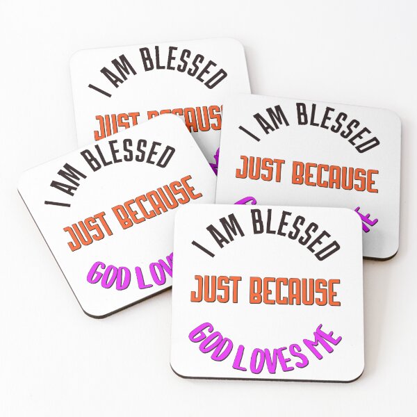 Item preview, Blessed - God Loves Me designed and sold by Unfavored Merit.