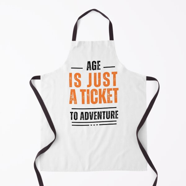 Item preview, Age Is Just a Ticket to Adventure designed and sold by WDWL idea2design.